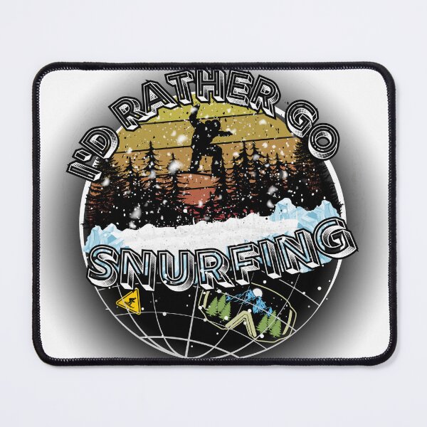 Item preview, I'd Rather go Snurfing designed and sold by WhoF.ingKnew.