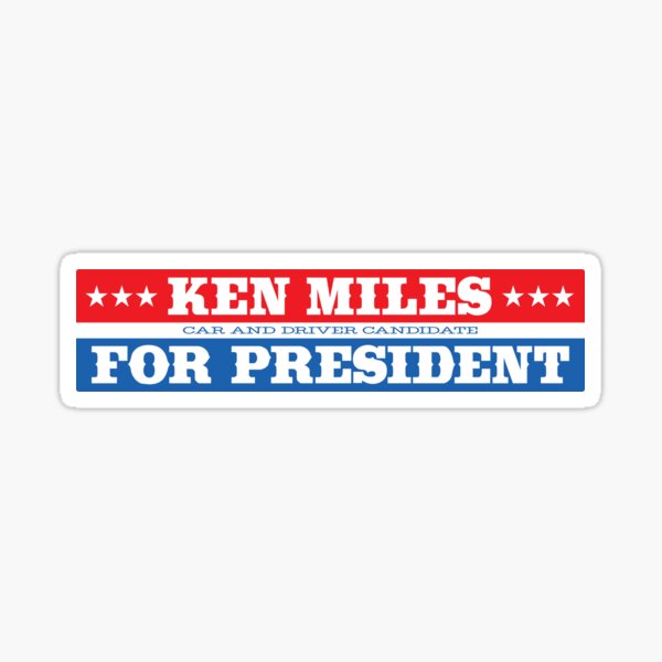 Item preview, Ken Miles for President designed and sold by retropetrol.