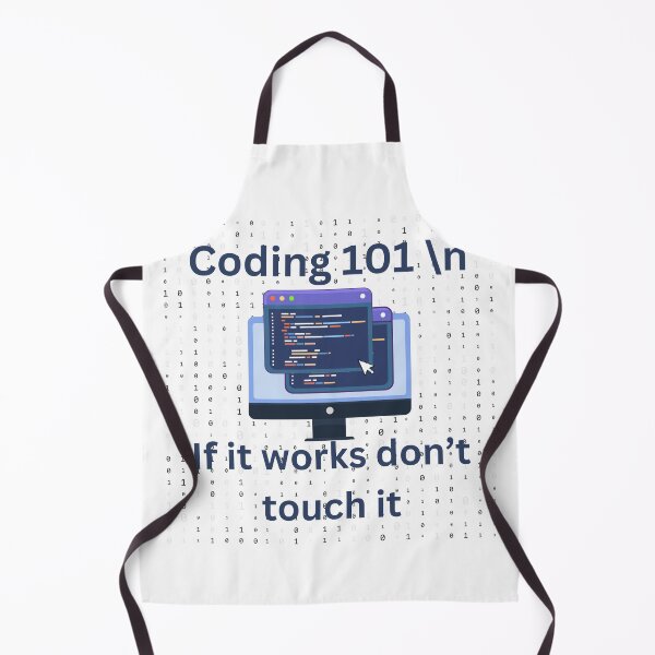 Item preview, Coding 101, if it works don't touch it, funny coding designed and sold by NoetherSym.