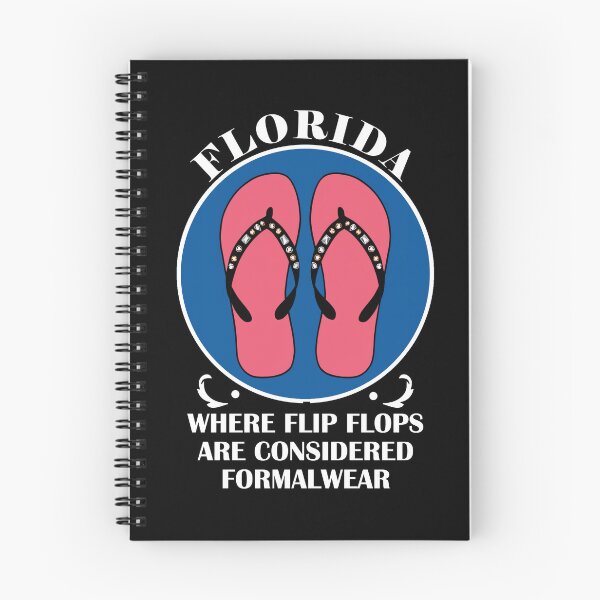 Item preview, Florida - Funny Graphic, Shirt Says:  Florida - Where Flip Flops Are Considered Formalwear designed and sold by WhiteGothic.