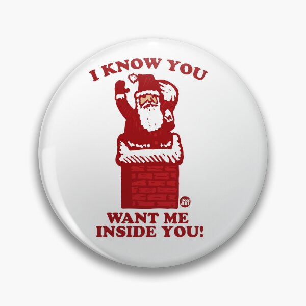 Item preview, SANTA INSIDE YOU CHIMNEY designed and sold by TODD GOLDMAN.