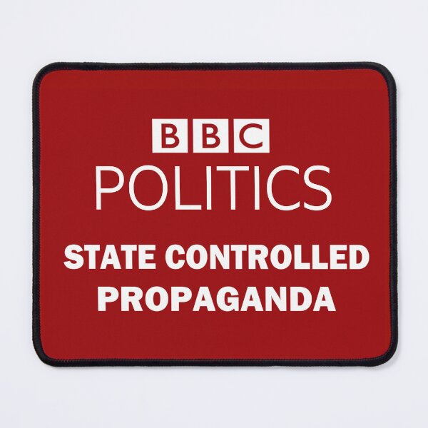 Item preview, BBC- STATE CONTROLLED PROPAGANDA designed and sold by Paparaw.