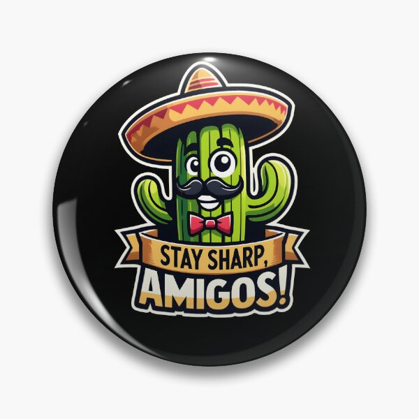 Item preview, Stay Sharp Amigos  designed and sold by VividDripCo.