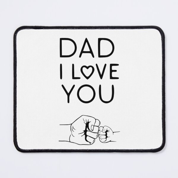 Item preview, Dad i Love You designed and sold by DavidBriot.
