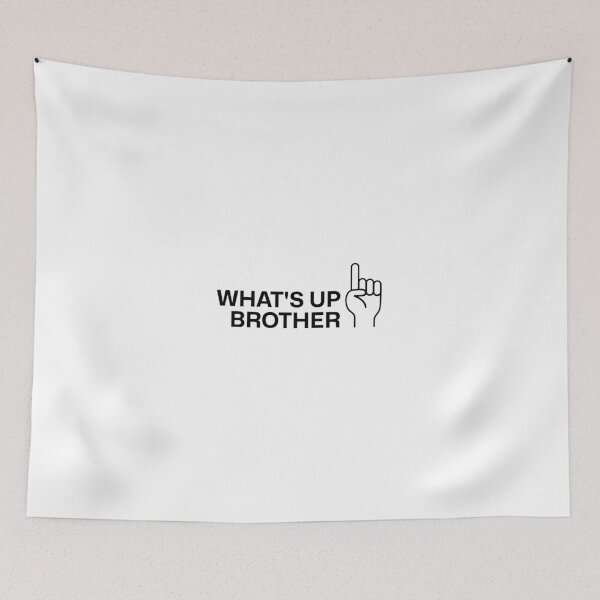 Item preview, What's Up Brother designed and sold by NickumsGraphics.