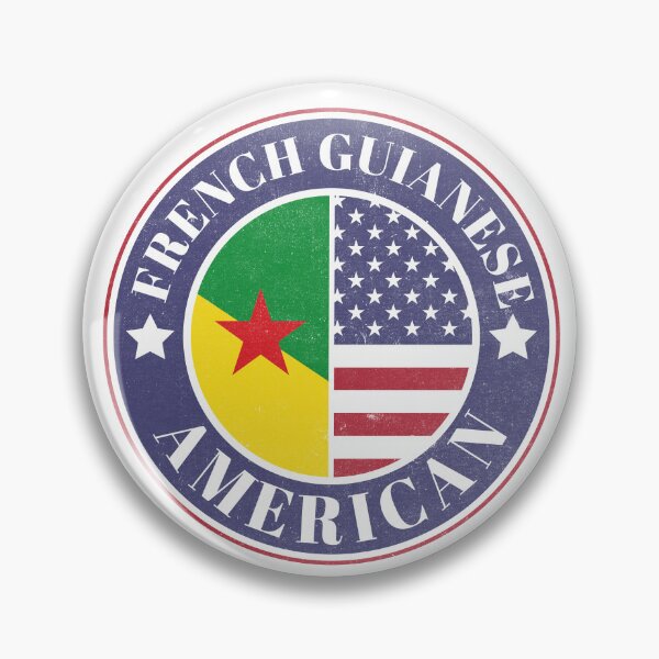 Item preview, Proud French Guianese-American Badge - French Guiana Flag designed and sold by chrisrivait.