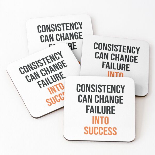 Item preview,  CONSISTENCY CAN CHANGE  FAILURE INTO SUCCESS designed and sold by thewolf988.