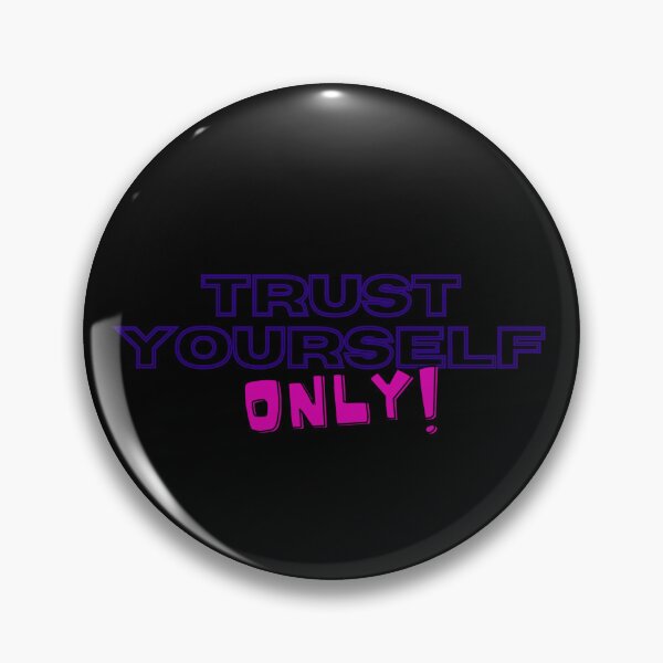 Item preview, trust yourself only designed and sold by By-LuQuiRRis.
