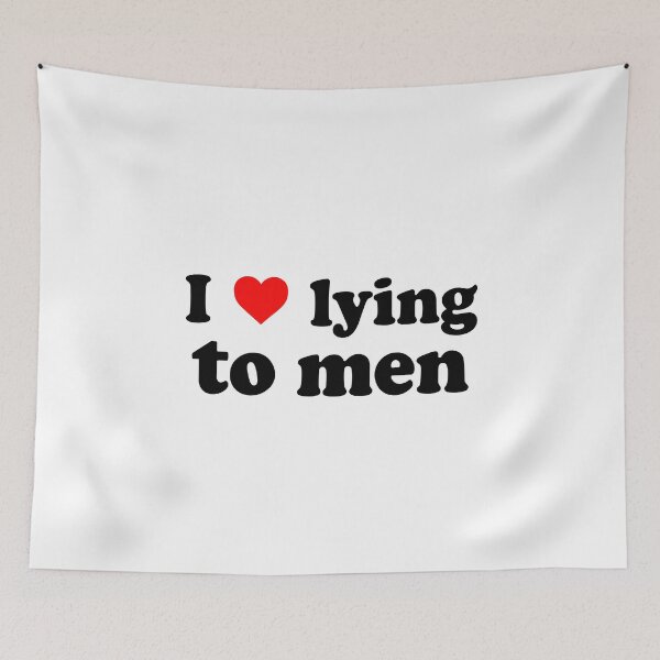 Item preview, I love lying to men designed and sold by ealathoan.