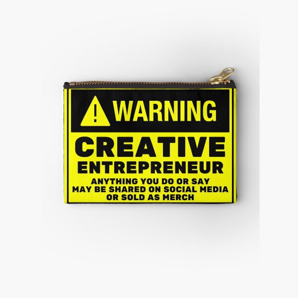 Item preview, Funny Creative Entrepreneur Warning designed and sold by Kathy Gerstorff.