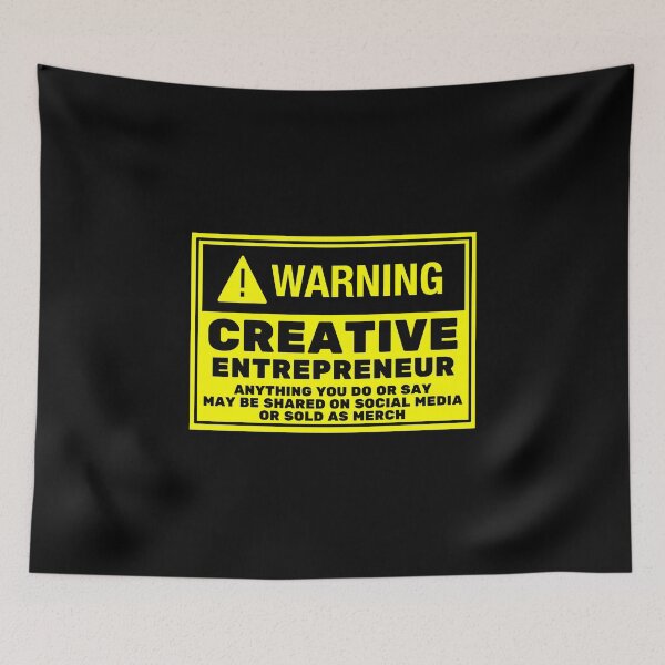 Item preview, Funny Creative Entrepreneur Warning designed and sold by Kathy Gerstorff.