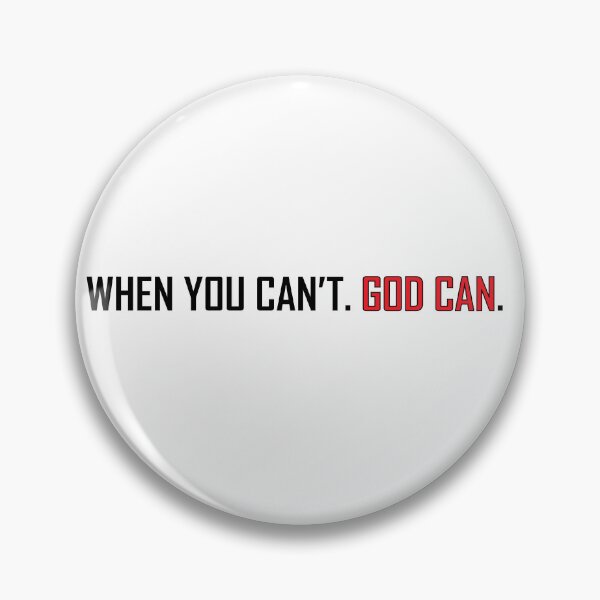 Item preview, When you can't. God can. designed and sold by Positive Mindzet!.