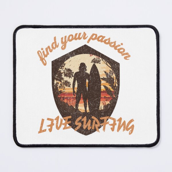 Item preview, Find your passion, live surfing designed and sold by santiagoml.