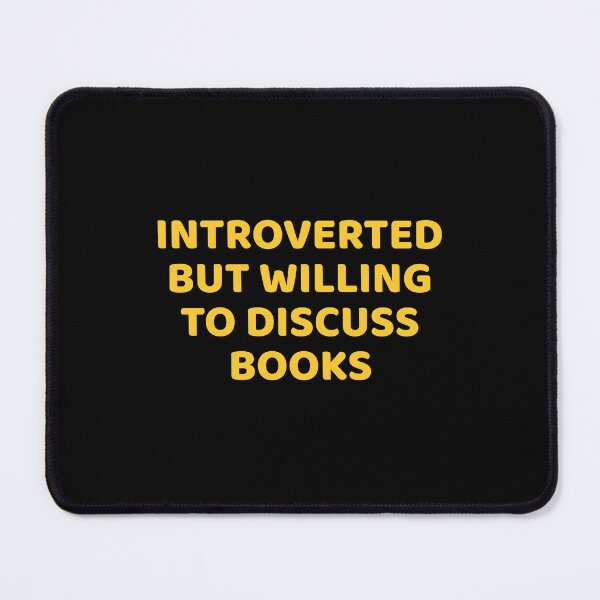 Item preview, Introverted but willing to discuss books designed and sold by Inspirationmotivation.