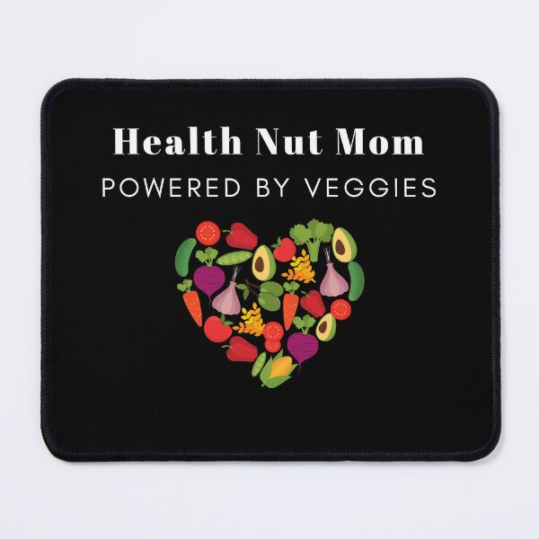 Item preview, Health Nut Mom Powered by Veggies - Eco-Friendly Apparel & Accessories designed and sold by Level-Fourty.