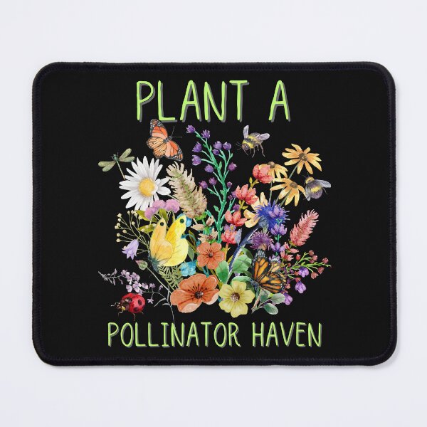 Item preview, Plant A Pollinator Haven Eco-Friendly Environmental Design designed and sold by EarthArtDesigns.