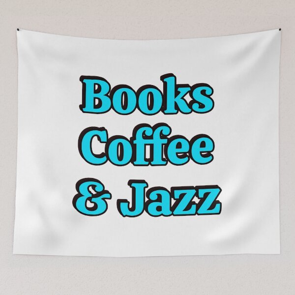 Item preview, Books coffee and Jazz designed and sold by Inspirationmotivation.