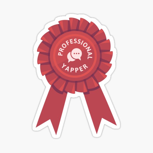 Item preview, Professional Yapper Badge designed and sold by ghostieking.