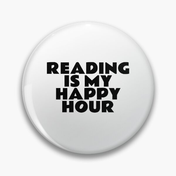 Item preview, Reading Is My Happy Hour  designed and sold by Inspirationmotivation.