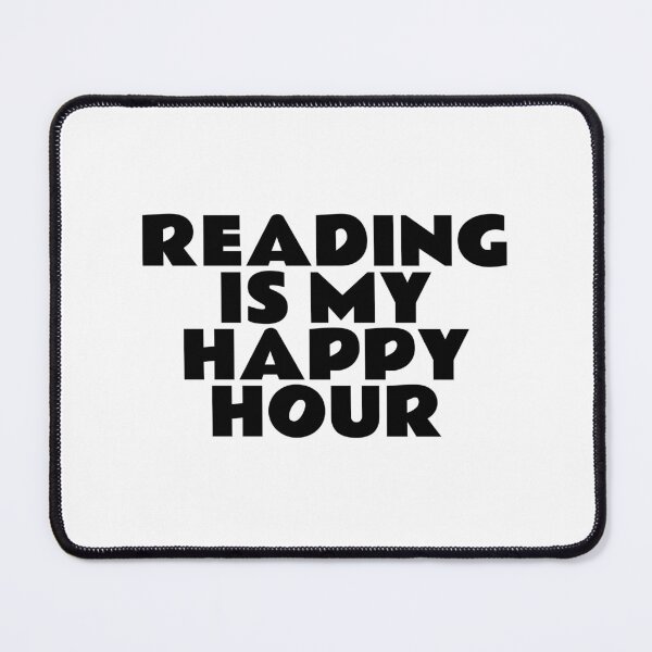 Item preview, Reading Is My Happy Hour  designed and sold by Inspirationmotivation.