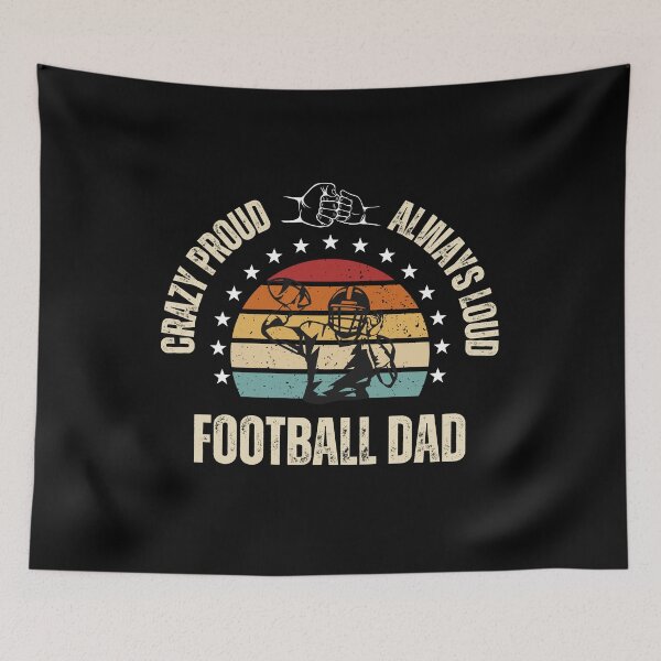 Item preview, Crazy Proud and Always Loud Football Dad designed and sold by BlueGoldArt.
