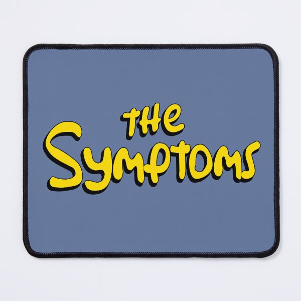 Item preview, The Symptoms designed and sold by ertxyz.