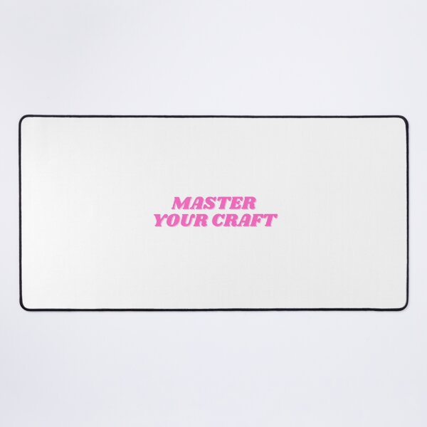 Item preview, master your craft, pink designed and sold by ChiWellness Shop.