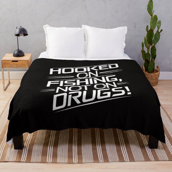 Item preview, Hooked on Fishing, Not on Drugs! designed and sold by HOMEDESIGNPRINT.