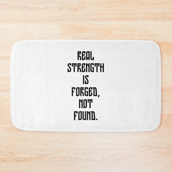 Item preview, Real strength is forged, not found. - large inscription 1 designed and sold by Weknes.