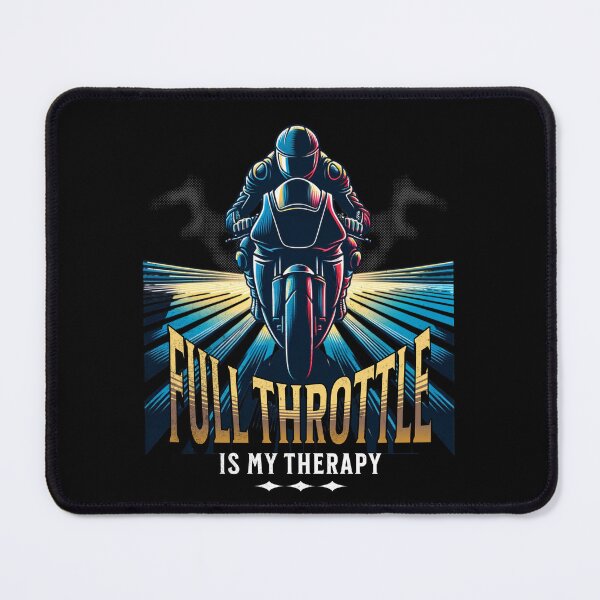 Item preview, Full Throttle Is My Therapy Motorcycle Drag Racing Motorcycle Rider Racer Street Bike Drag Bike Drag Racing designed and sold by CarantinedChaos.