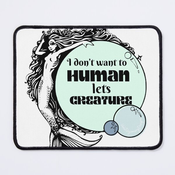 Item preview, I don't want to human lets creature? Mermaid  designed and sold by violetvizionary.