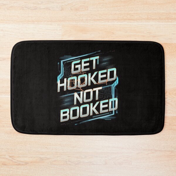 Item preview, Get Hooked, Not Booked! designed and sold by HOMEDESIGNPRINT.