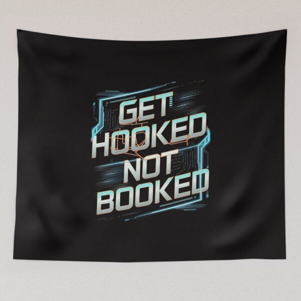 Item preview, Get Hooked, Not Booked! designed and sold by HOMEDESIGNPRINT.