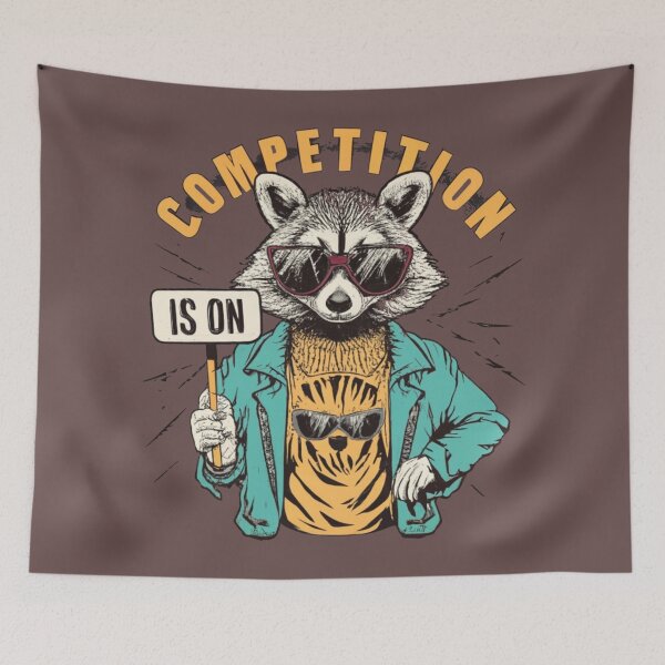 Item preview, Raccoon wearing sunglasses and holding a sign that says "competition is on". designed and sold by 123ks.