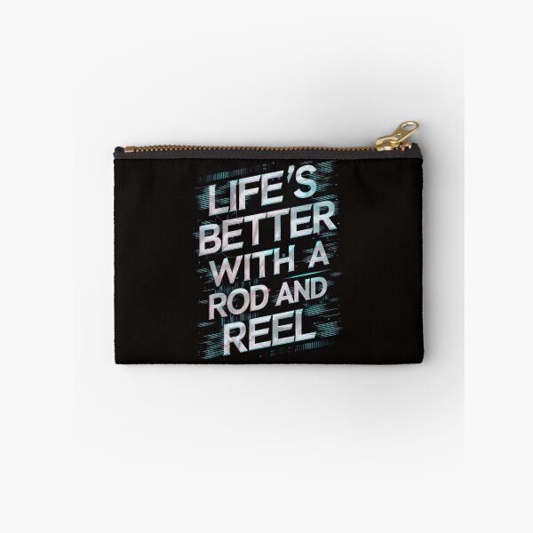 Item preview, Life's Better with a Rod and Reel! designed and sold by HOMEDESIGNPRINT.