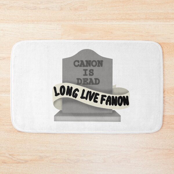 Item preview, Canon is dead long live fanon  designed and sold by Becky-Marie.