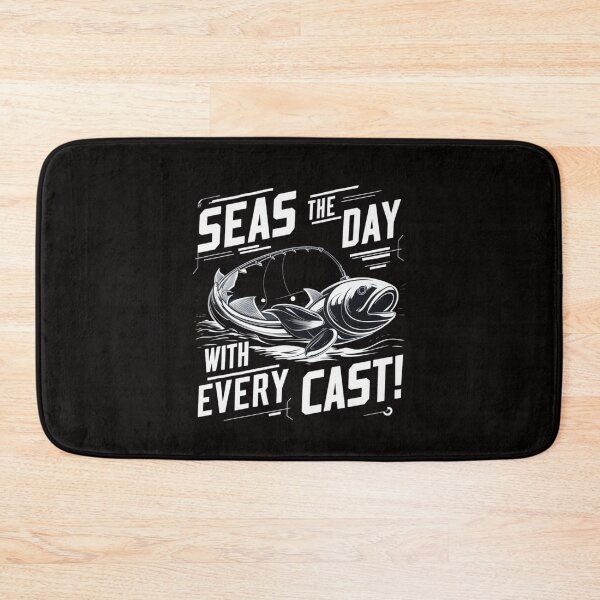 Item preview, Seas the Day with Every Cast! designed and sold by HOMEDESIGNPRINT.