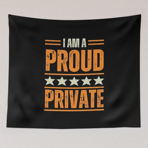 Item preview, I'm A proud Private designed and sold by rootartino.