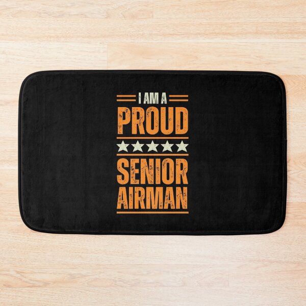 Item preview, I'm A proud Senior airman designed and sold by rootartino.