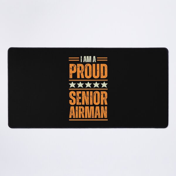 Item preview, I'm A proud Senior airman designed and sold by rootartino.