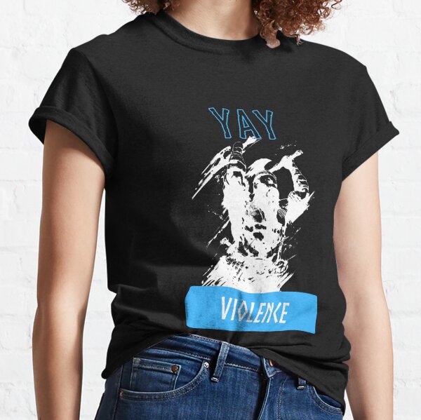 Yay Violence Classic T-Shirt