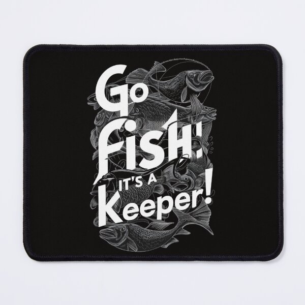 Item preview, Go Fish: It's a Keeper! designed and sold by HOMEDESIGNPRINT.