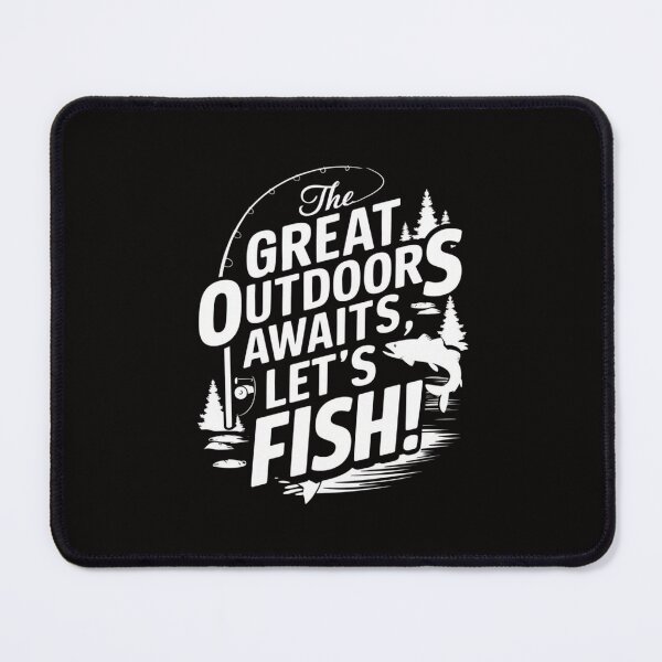 Item preview, The Great Outdoors Awaits, Let's Fish! designed and sold by HOMEDESIGNPRINT.