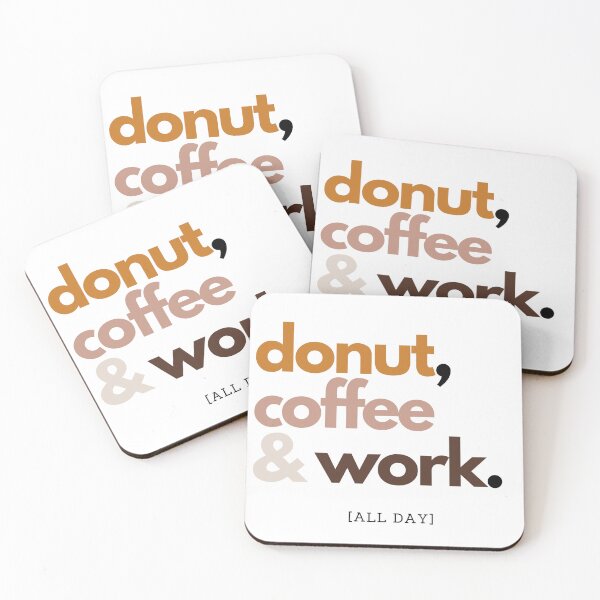 Item preview, Donut Coffee and WOrk designed and sold by Lifeontherun.
