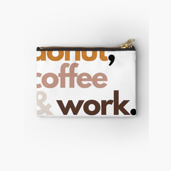 Item preview, Donut Coffee and WOrk designed and sold by Lifeontherun.