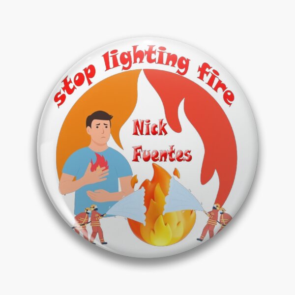 Item preview, funny, stop lighting fire Nick Fuentes designed and sold by amazouz1.