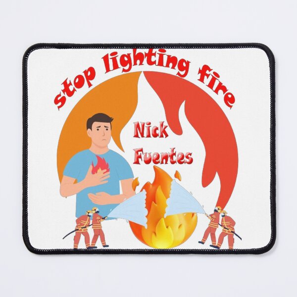 Item preview, funny, stop lighting fire Nick Fuentes designed and sold by amazouz1.