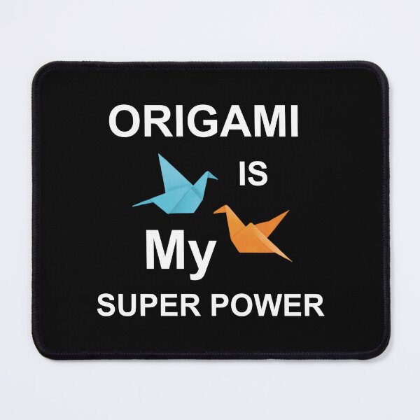 Item preview, Origami | Origami is my superpower  designed and sold by Mamado-sakou.