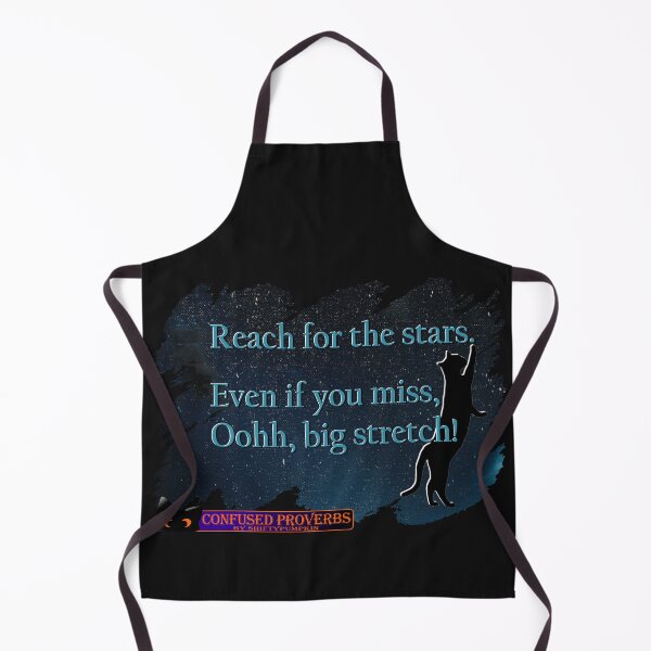 Item preview, Confused Proverbs: Reach For The Stars designed and sold by ShiftyPumpkin.