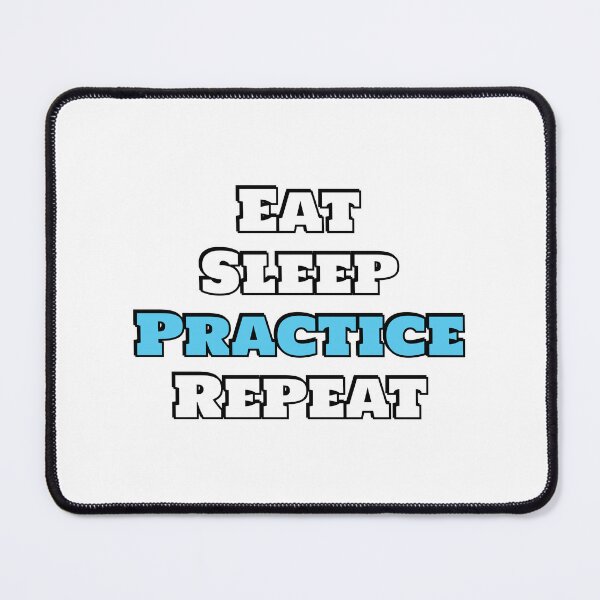 Item preview, Eat sleep practice designed and sold by Inspirationmotivation.